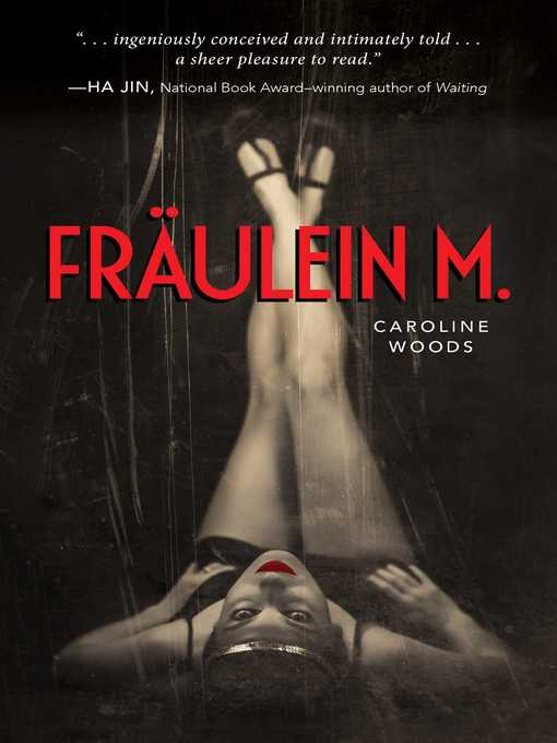 Title details for Fraulein M. by Caroline Woods - Wait list